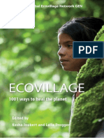 Ecovillage - 1001 Ways To Heal The Planet, Global Ecovillage Network