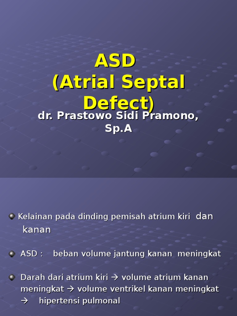 ASD Dan VSD | PDF | Kesehatan Holistik | Sains & Matematika