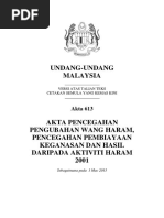 AKTA 613 - Akta Pencegahan Pengubahan Wang Haram, Pencegahan Pembiayaan Keganasan Dan Hasil Daripada Aktiviti Haram 2001