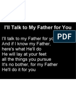 I'll Talk to My Father for You