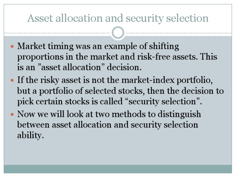 Asset Allocation vs. Security Selection | PDF | Finance & Money Management