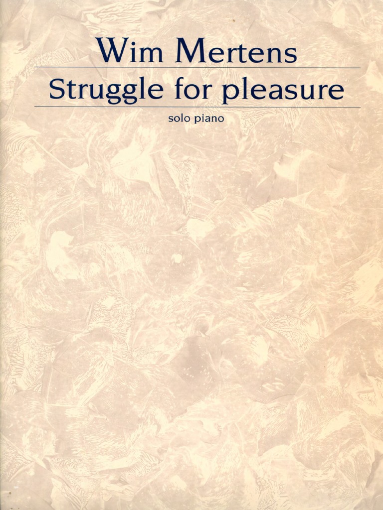 Wim Mertens Struggle For Pleasure