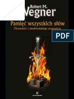 Pamiec Wszystkich Slow - Robert M. Wegner PDF