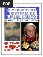 A Verdadeira História de Jesus Cristo