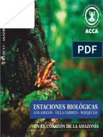 Estaciones Biológicas ACCA: en El Corazón de La Amazonía