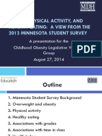 Weight, Physical Activity, and Healthy Eating: A View From The 2013 Minnesota Student Survey