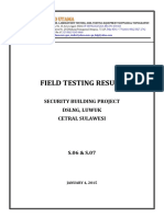 Field Testing of Security Building Area (DSLNG)