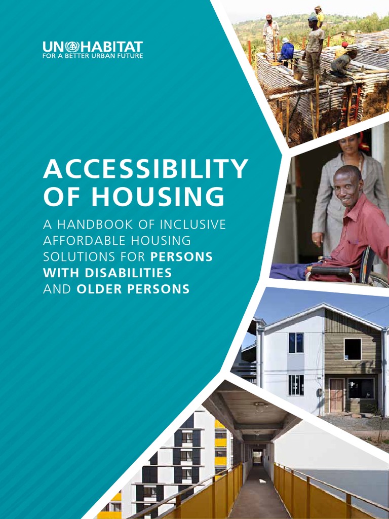 Accessibility of Housing. A Handbook of Inclusive Affordable Housing