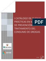 I Catálogo de Buenas Prácticas en Materia de Prevención y Tratamiento del Consumo de Drogas 2010