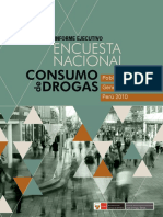 Informe Ejecutivo Encuesta Nacional Sobre Consumo de Drogas en La Población General Del Perú 2010