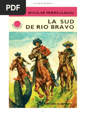 Colorado 2 La Sud De Rio Bravo