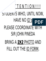 !!!ATTENTION!!! Students Who, Until Now, Have No Id'S Please Coordinate With Sir John Pineda Bring A 2X2 Photo and Fill Out The Id Form