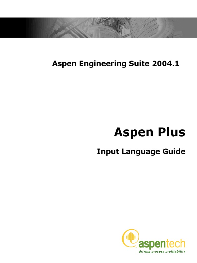 Aspen Plus Guide | PDF | Command Line Interface | Chemical Reactor