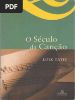 TATIT, Luiz. O Século Da Cancao