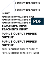 Teacher'S Input Teacher'S Input Pupil'S Output Pupil'S Output Pupil'S Output Pupil'S Output