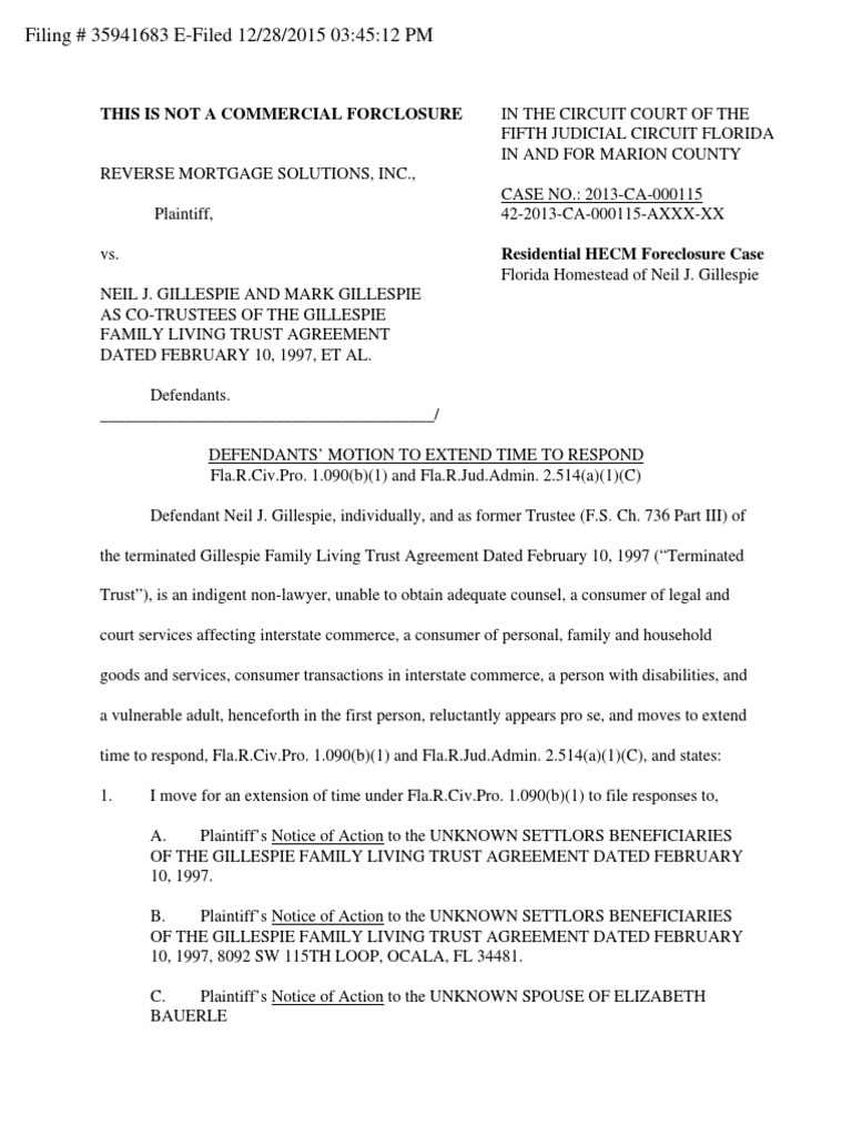 Defendants’ Motion to Extend Time to Respond Foreclosure Virtue