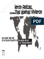 Pocos vivieron felices, muchas apenas vivieron