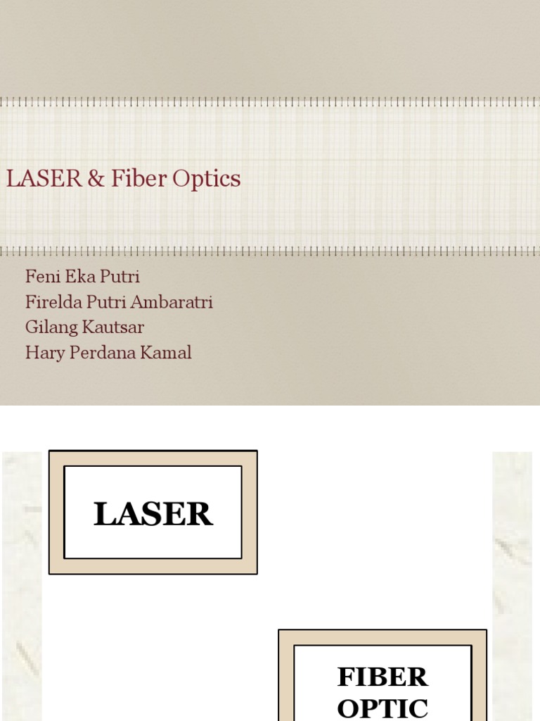 Laser and Fiber Optics Overview | PDF | Laser | Optical Fiber