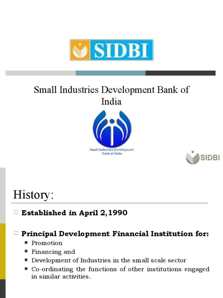 Overview of SIDBI: Establishment & Goals | PDF | Banks | Small And ...