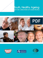 Healthy Mouth, Healthy Ageing: Oral Health Guide For Caregivers of Older People