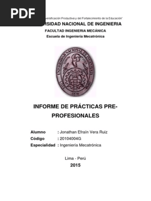 Informe De Practicas Pre Profesionales Ing Mecatronica Uni