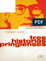 Aira, César - Tres Historias Pringlenses