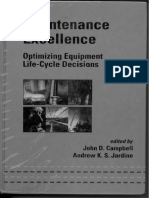 Maintenance Excellence_Optimizing Equipment Life-Cycle Decisions [John D Campbell & AKS Jardine].pdf