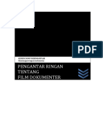 A. Dokumenter - Fundamental of Documentary Dokumenter (Definisi S.D Tipe)