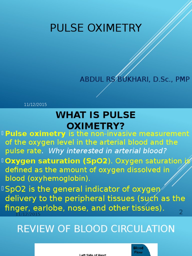 A Comprehensive Overview of Pulse Oximetry Principles, Applications