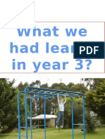 What We Had Learnt in Year 3?