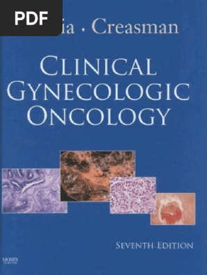 Clinical Gynecologic Oncology 7th Ed P Disaia W Creasman Mosby 2007