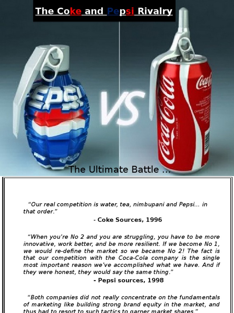 The Coke And Pepsi Rivalry Modified Coca Cola Pepsi