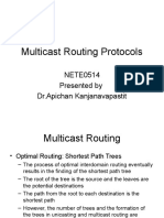 Multicast Routing Protocols: NETE0514 Presented by DR - Apichan Kanjanavapastit