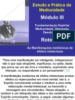 Roteiro 2 - as Manifestações Mediúnicas de Efeitos Intelectuais