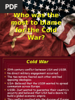 Who to blame for THE COLD war?