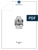 Macunaíma & Miramar Sexo, Intrigas e Libertinagem