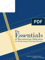 The Essentials of Baccalaureate Education For Professional Nursing Practice