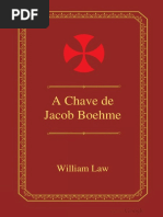 A Chave de Jacob Boehme (Pt) __ Jacob Böehme (1.575-1.624)
