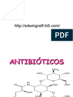 Antibióticos - Penicilinas - Cefalosporinas - Aminoglucosidos