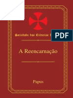 A Reencarnação (Pt) __ Papus (g. a. v. Encausse, 1.865-1.916)