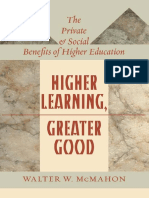 Higher Learning, Greater Good