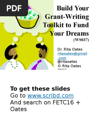 Build Your Grant-Writing Toolkit to Fund Your Dreams: Workshop FETC16