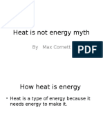 Heat Is Not Energy Myth