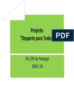 Projecto Desporto para Todos Pedregal