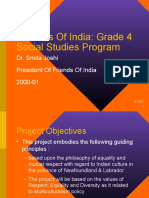 Cultures of India: Grade 4 Social Studies Program: Dr. Smita Joshi President of Friends of India 2000-01