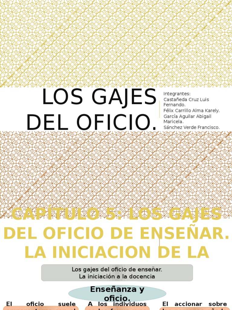Los Gajes Del Oficio Conocimiento Aprendizaje