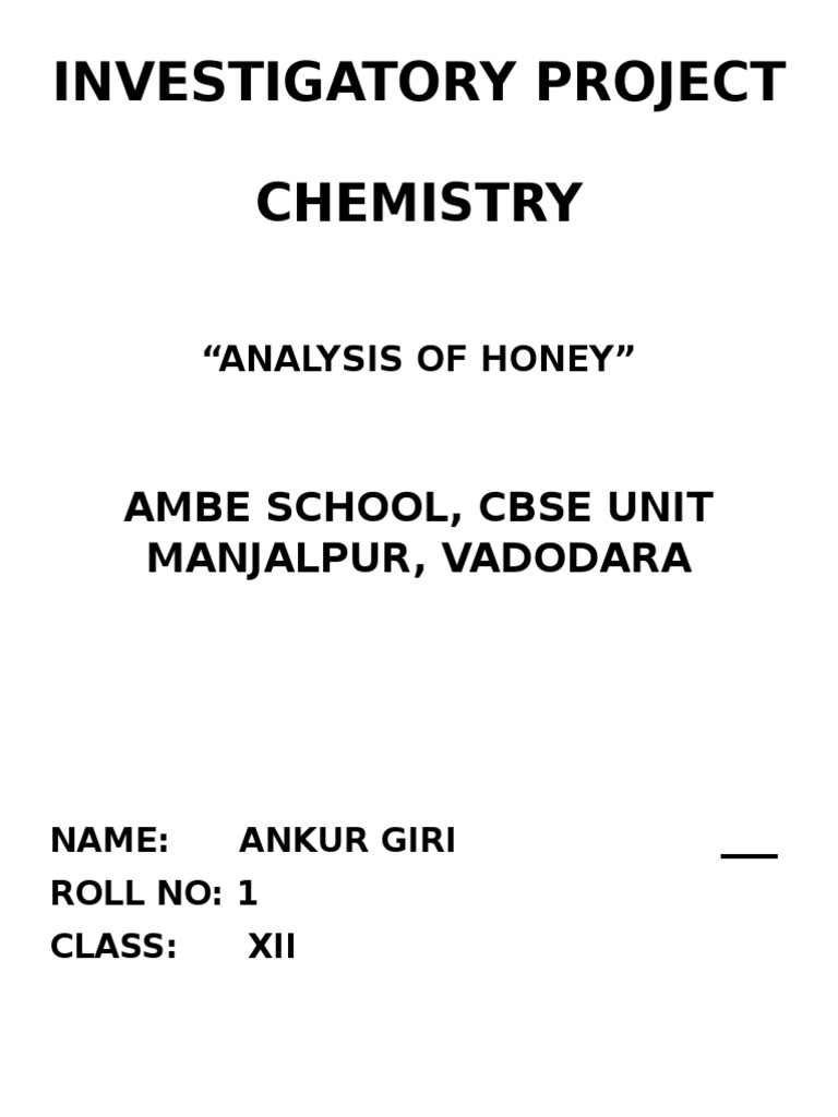 Investigatory Project Chemistry | PDF | Honey | Sucrose