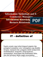 Materi 9: Information Technology and E-Commerce: Managing Information, Knowledge, and Business Relationships