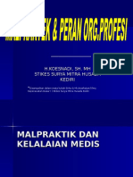 Malpraktek & Peran Org.profesi