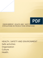 Environment, Health and Safety Stipulations in Production Operations